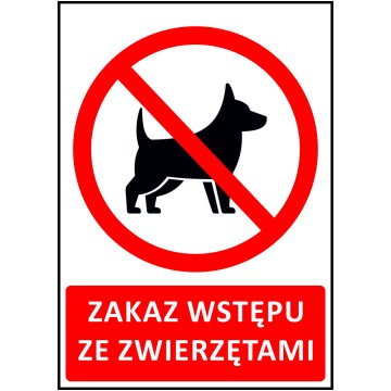 Naklejka ZAKAZ WSTĘPU ZE ZWIERZĘTAMI